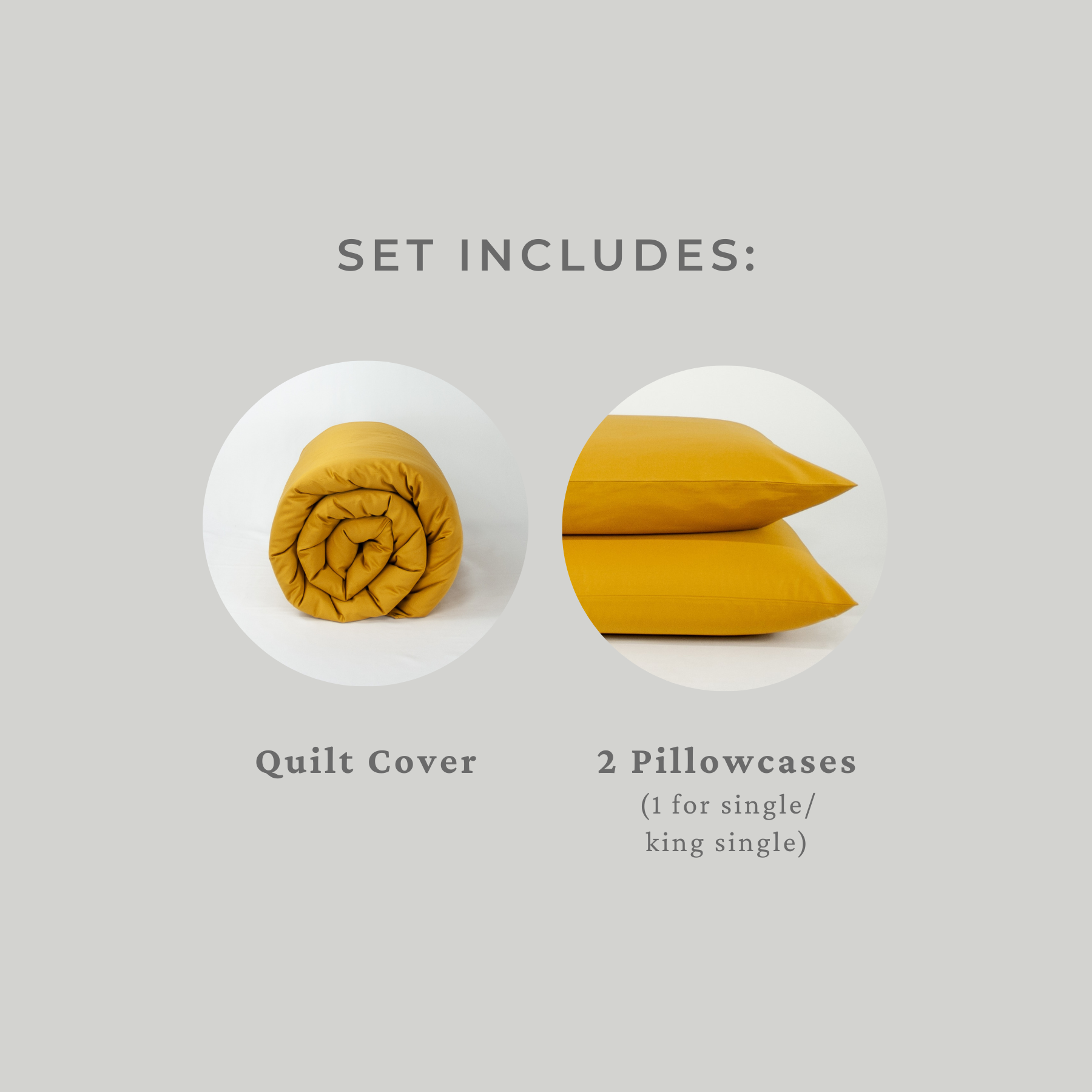Set includes: Quilt cover and two pillowcases (1 for single or king single)